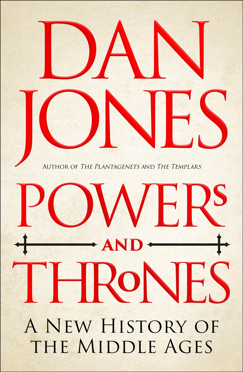Dan Jones Power and Thrones